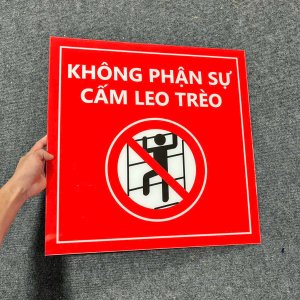 In bảng không phận sự cấm trèo giá rẻ, gia công nhanh